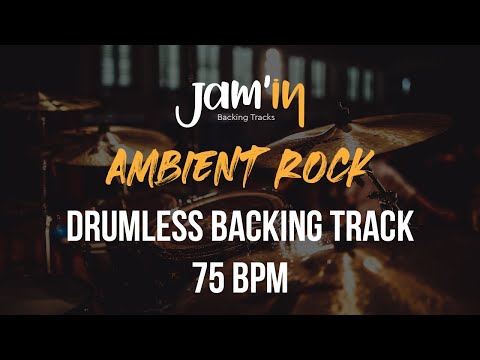 Ambient Rock Drumless Backing Track 75 BPM