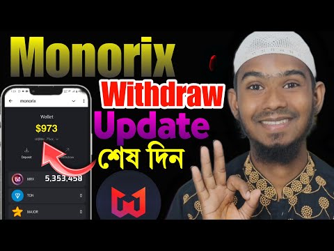 Monorix Withdrawal Update | Monorix Listing Date | Monorix Update | Monorix | Monorix Walletconnect