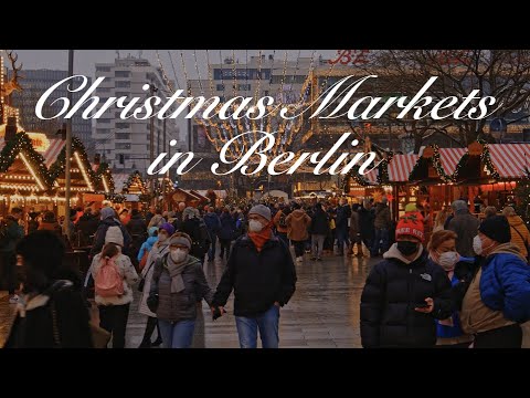 Berlin Christmas Markets | feat. City Weihnachtsmarkt & Berliner Weihnachtszeit