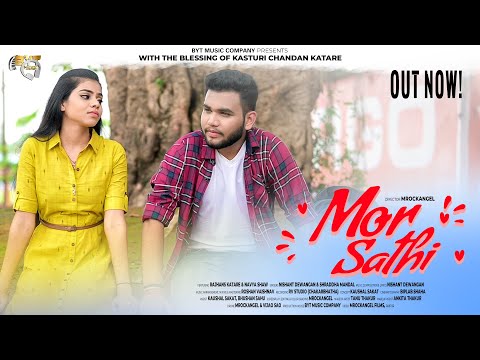 Mor Sathi - Cg song | Rajhans Katare & Navya shaw | Shraddha Mandal & Nishant dewangan |