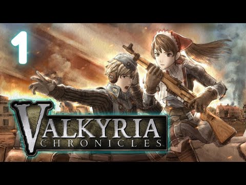 【Valkyria Chronicles】A New War Begins【#1】