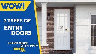 Types of Entry Doors - Doors Plus