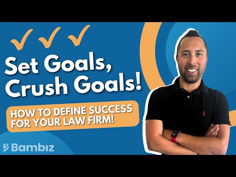 Set Goals, Crush Goals! 💪🏼 Here's how to define success for your law firm!