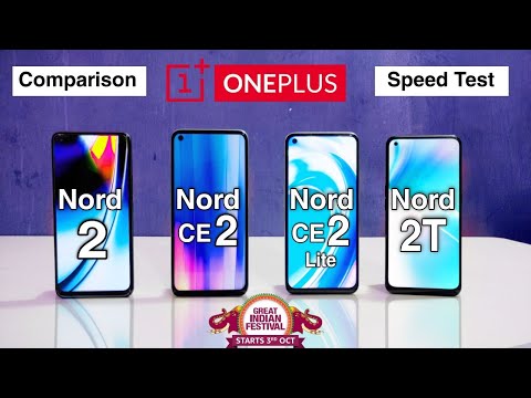 OnePlus Nord 2 vs OnePlus Nord CE 2 5g vs OnePlus Nord CE 2 lite vs OnePlus Nord 2T 5g Speed Test