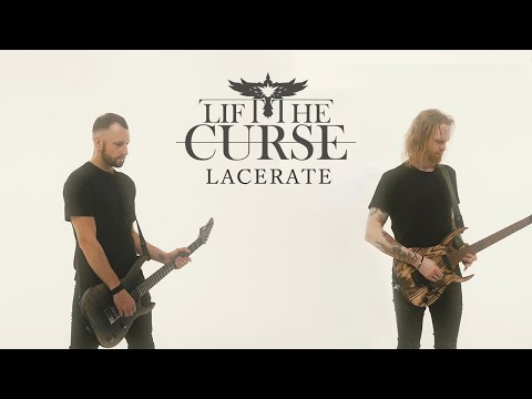 Lift The Curse - "Lacerate" (Official Music Video)