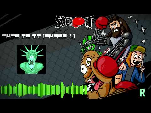 Sock It [OST] - This Is It (Phase 1)