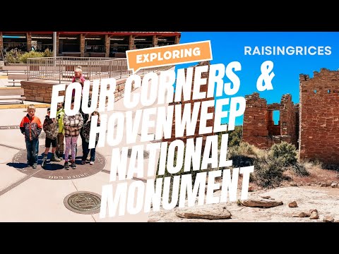 Four Corners and Hovenweep National Monument- Family of 8 adventure.