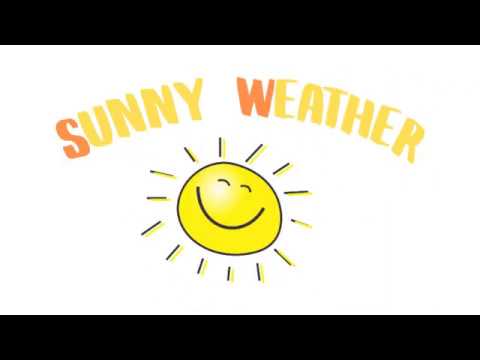 Sunny Weather | Educational Video for Kids | Preschool | Kindergarten | Elementary