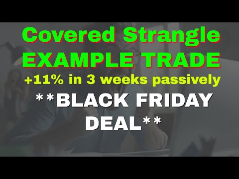 Thetatraderz Covered Strangle Example (Black Friday DEAL)