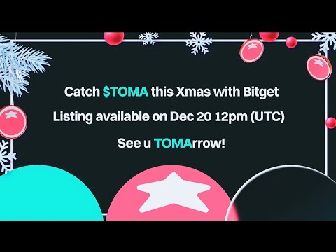 $TOMA is coming | 20th December, 8PM (UTC +8) | Are you ready? | Here's a teaser video from Bitget!