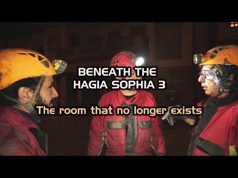 BENEATH THE HAGIA SOPHIA 3- The room that no longer exists