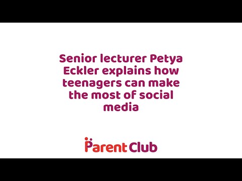 Parent Club: Parenting a teen - how teens can make the most of social media