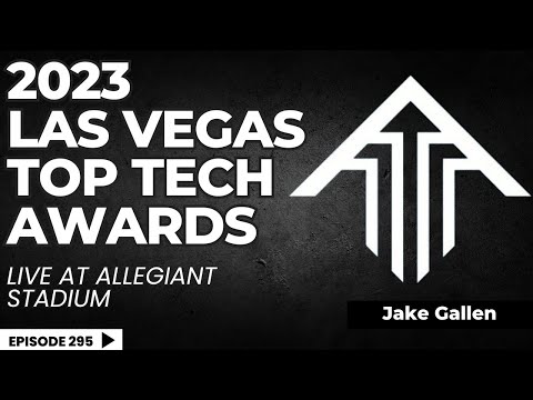 295 | LIVE AT ALLEGIANT STADIUM 2023 LAS VEGAS TOP TECH AWARDS