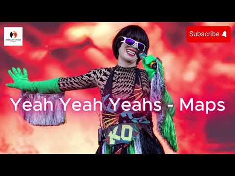 Yeah Yeah Yeahs - (Maps)