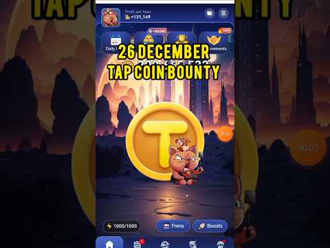 Tap Coin Daily Bounty 26 December | 26 December Tap Coin Daily Combo | Today's Tap coin bounty