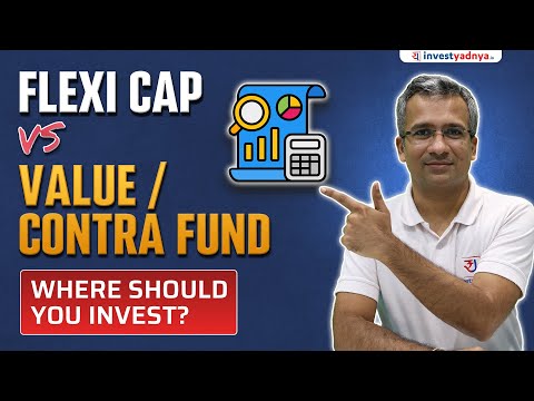 Flexi-Cap vs Value / Contra Funds | Where Should You Invest?