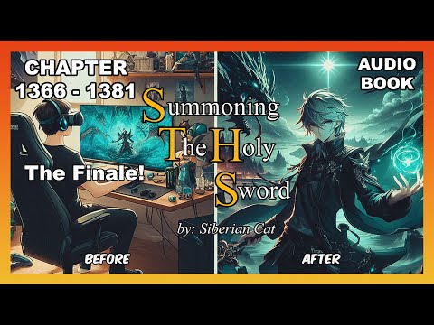 (Ch. 1366-1381 Finale) Top Gamer Defeats Final Boss, Gets Isekai'd into Game World! [Audiobook]