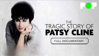 The Tragic Story of Patsy Cline | Full Documentary