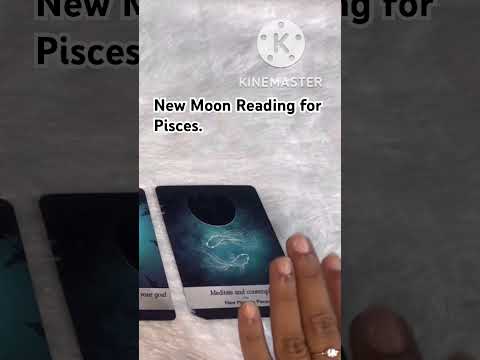 New Moon Reading for Pisces.   #moonenergy #newmoon #divineguidance #zodiac signs#pisces#tarot