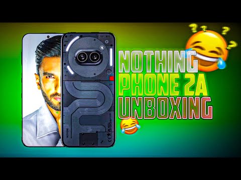 Nothing Phone 2A unboxing || #unboxing #nothing  #nothingphone2a  #nothingphone1 #phone