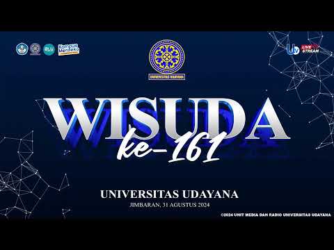 Wisuda Universitas Udayana ke - 161