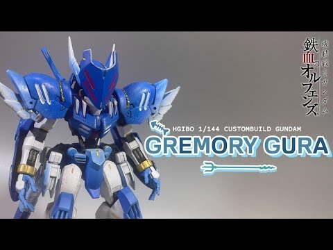 CUSTOM BUILD HG 1/144 GUNDAM GREMORY GURA