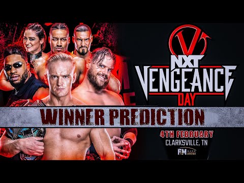 WWE NXT Vengeance Day 2024 - Winners Prediction HD | Wrestle Freakin