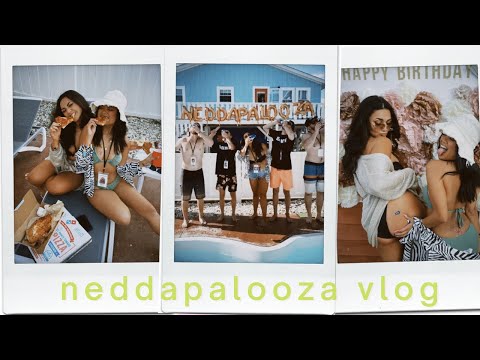 NEDDAPALOOZA VLOG