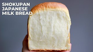 Shokupan - The EASIEST Japanese Milk Bread