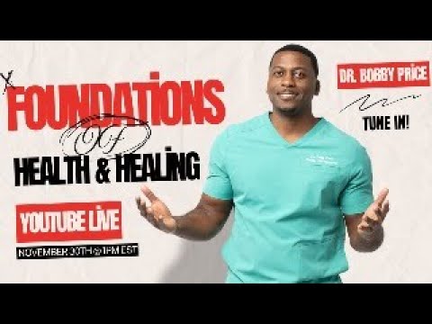 Foundations of Health and Healing