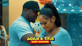 Jacelin + Titus | Baby Shower Recap Video