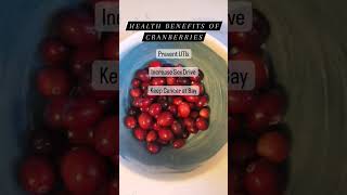 Health Benefits of Cranberries