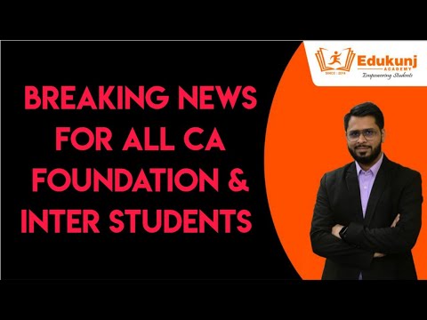 IMPORTANT ANNOUNCEMENT BY ICAI | CA FOUNDATION | CA INTER  | Kunjay Gaurav