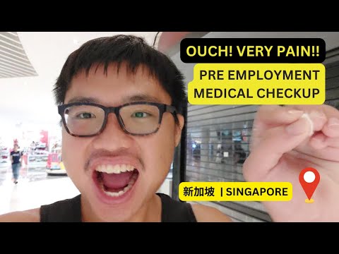 🇸🇬的就業前健康檢查如何? | Pre employment health checkup in 🇸🇬 🏠