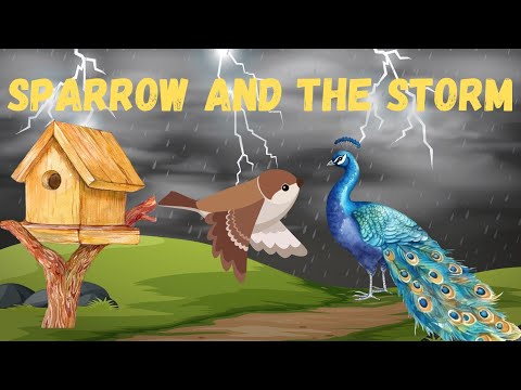 The Wise Sparrow and the Storm | A Moral Story About Being Prepared  #bedtimestories