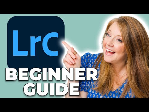 Everything You Need to Get Started! (Lightroom Classic Starter Guide)