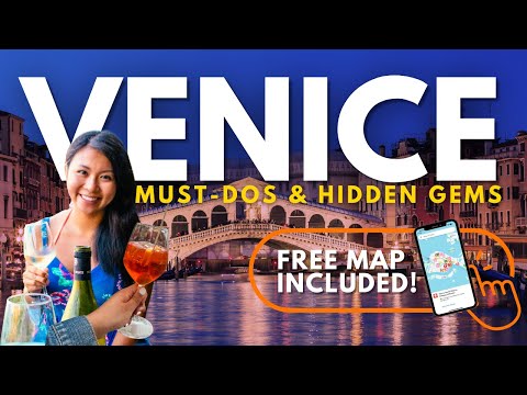 BEST THINGS TO DO IN VENICE FOR FIRST TIMERS W/ MAP (2024) | 10+ Must-Dos, Hidden Gems & More!