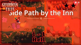 Guardian tales 1-1 Hell - Side Path by the Inn