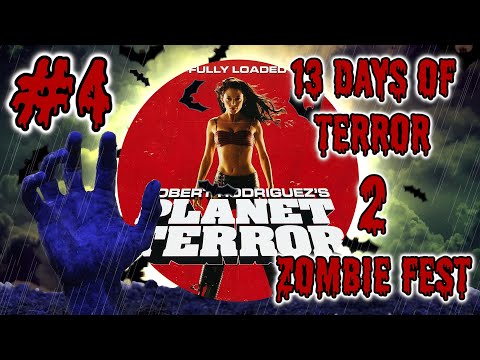 Planet Terror Review: Peg Leg Cherry & The Juicy Zombies | 13 DoT 2: Zombie Fest