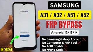 Samsung A31/A32/A51/A52 Frp Bypass/Unlock Google Account Lock | Without PC