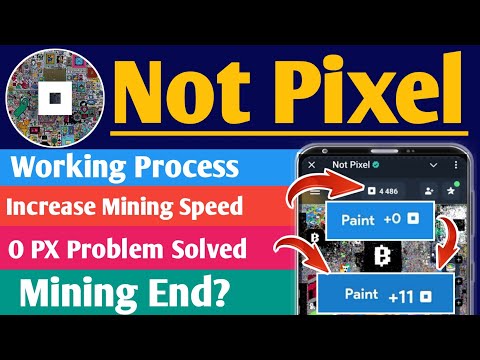 How to Play Not Pixel || Not Pixel Airdrop O PX problem solved || Not pixel Mining Speed Increase