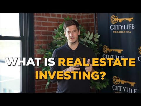 What Is Real Estate Investing?