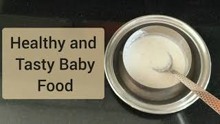 Healthy and Tasty Baby Food for 6 months + baby|TheEasyCooking