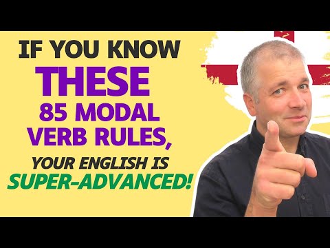 85 Modal Verb Rules (including 30 Advanced English rules for C2)