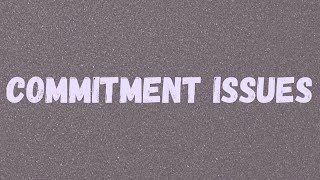 Central Cee - Commitment Issues (Lyrics)