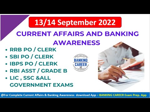 13/14  Sept 2022 II  Current Affairs & Banking Awareness II CNA