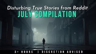 33 Most Terrifying True Reddit Horror Stories: July '24 Edition Compilation | Malevolent Mischief