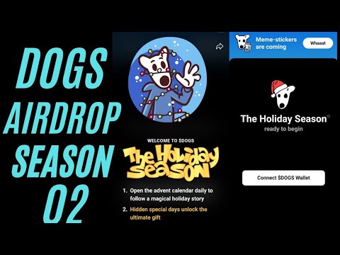 🔴Dogs Airdrop Season 2 :Dogs airdrop holiday season | How To Mine Dogs The Holidays Season 2#airdrop