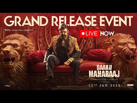 Daaku Maharaaj Grand Release Event LIVE | Balakrishna | Bobby Deol | Thaman S | Bobby Kolli