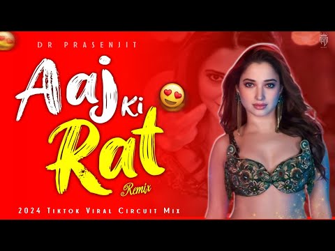 Aaj Ki Raat - Dj Remix | Stree 2 | Dj Rajib | 2024 Tik Tok Viral Circuit Mix | Dj Song Remix Gan